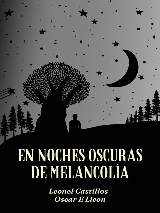 Title details for En Noches Oscuras de Melancolía by Leonel Castillos - Available